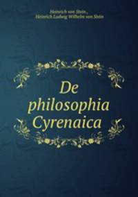 De philosophia Cyrenaica .