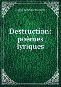 Destruction: pomes lyriques