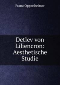 Detlev von Liliencron: Aesthetische Studie