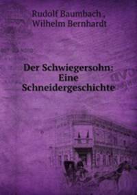 Der Schwiegersohn: Eine Schneidergeschichte