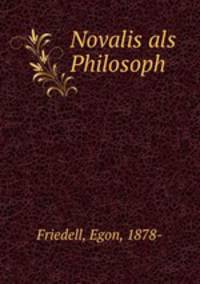 Novalis als Philosoph