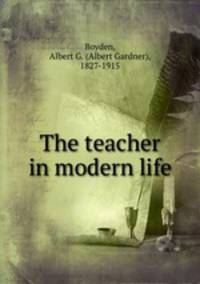 The teacher in modern life