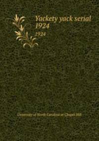 Yackety yack serial. 1924