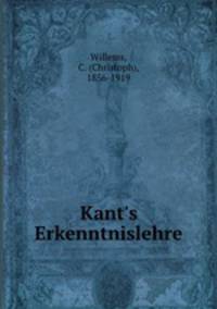 Kant`s Erkenntnislehre