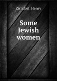 Some Jewish women