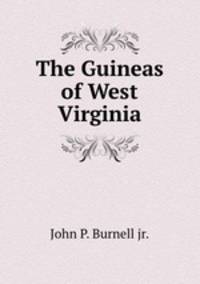The Guineas of West Virginia