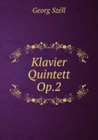 Klavier Quintett Op.2