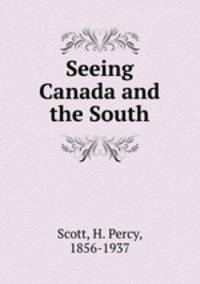 Seeing Canada and the South