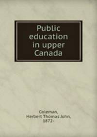 Public education in upper Canada