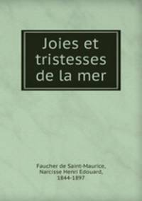 Joies et tristesses de la mer