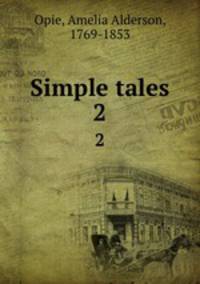 Simple tales. 2