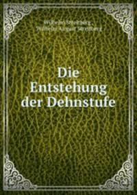 Die Entstehung der Dehnstufe