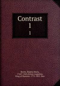 Contrast. 1