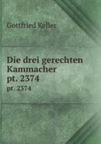 Die drei gerechten Kammacher. pt. 2374