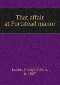 That affair at Portstead manor