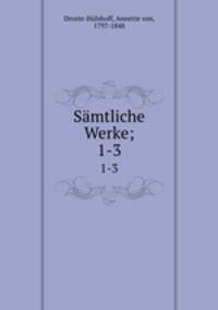 Smtliche Werke;. 1-3
