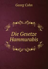Die Gesetze Hammurabis