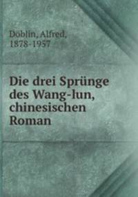 Die drei Sprnge des Wang-lun, chinesischen Roman