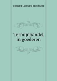 Termijnhandel in goederen