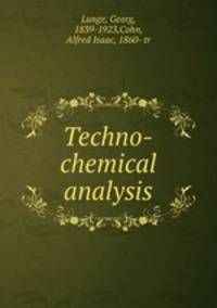 Techno-chemical analysis
