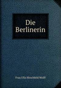 Die Berlinerin