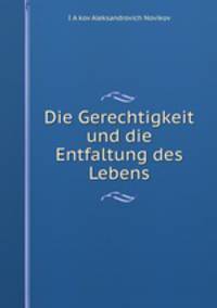 Die Gerechtigkeit und die Entfaltung des Lebens