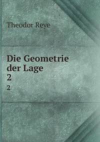 Die Geometrie der Lage. 2
