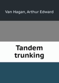 Tandem trunking