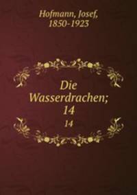 Die Wasserdrachen;. 14