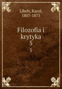 Filozofia i krytyka. 5