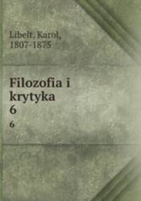 Filozofia i krytyka. 6
