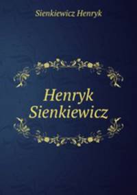 Henryk Sienkiewicz