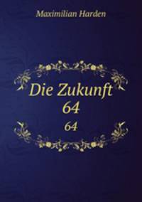 Die Zukunft. 64