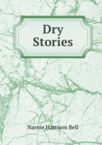 Dry Stories