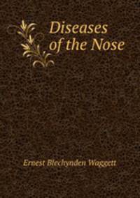 Diseases of the Nose