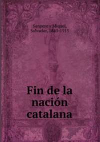 Fin de la nacion catalana