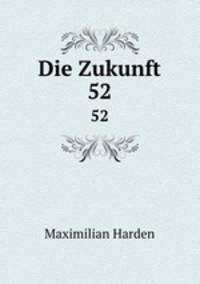 Die Zukunft. 52