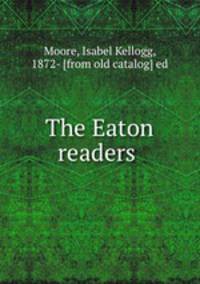 The Eaton readers