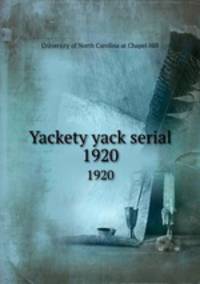 Yackety yack serial. 1920