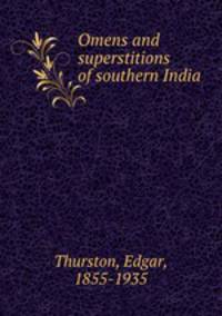 Omens and superstitions of southern India