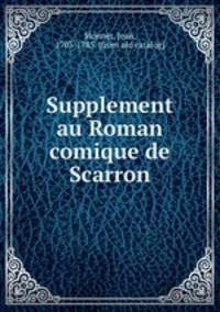 Supplement au Roman comique de Scarron