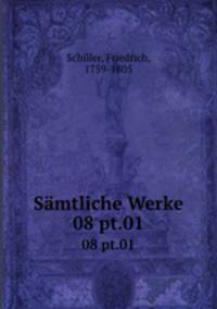 Smtliche Werke. 08 pt.01