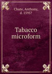 Tabacco microform