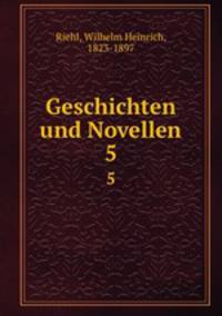 Geschichten und Novellen. 5