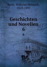 Geschichten und Novellen. 6