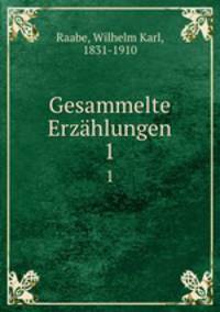 Gesammelte Erzhlungen. 1