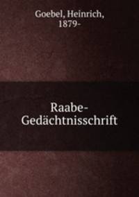 Raabe-Gedchtnisschrift