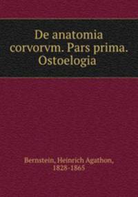 De anatomia corvorvm. Pars prima. Ostoelogia