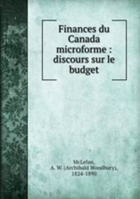 Finances du Canada microforme : discours sur le budget