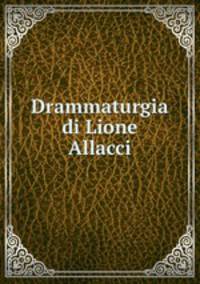 Drammaturgia di Lione Allacci